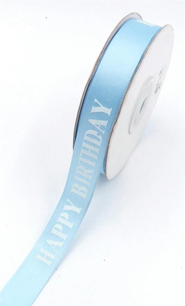 Not Wired |   Printed " Happy Birthday " Single Faced Satin Ribbon, Light Blue With Blue Bold Font, 5/8 Inch X 25 Yards (1 Spool) Not Wired Not Wired